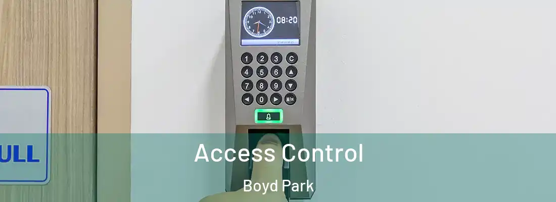 Access Control Boyd Park