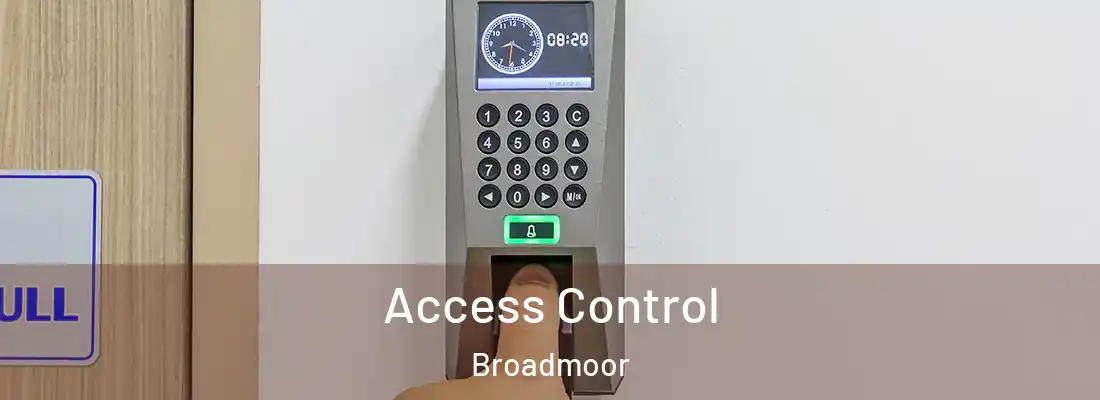 Access Control Broadmoor