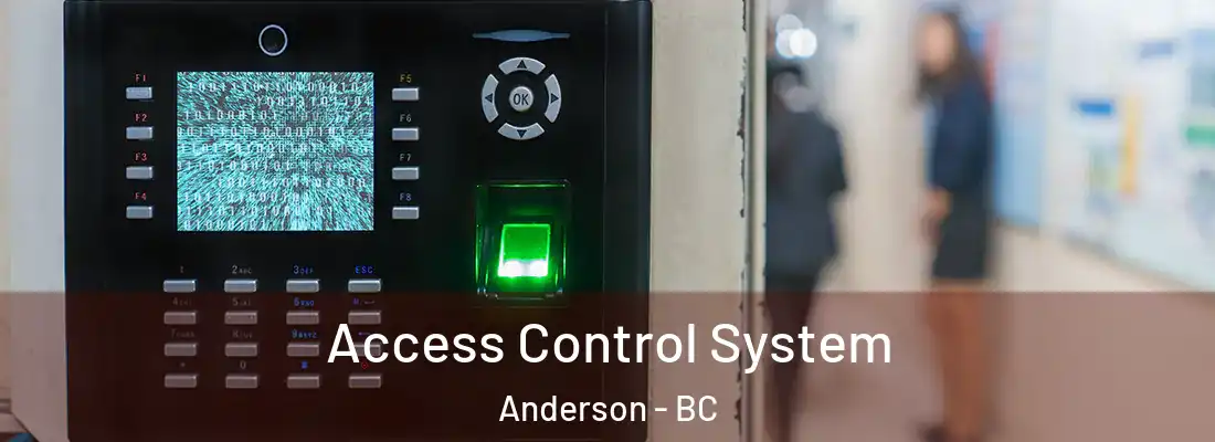  Access Control System Anderson - BC