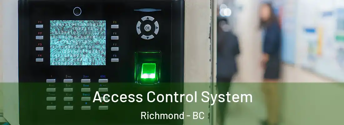  Access Control System Richmond - BC