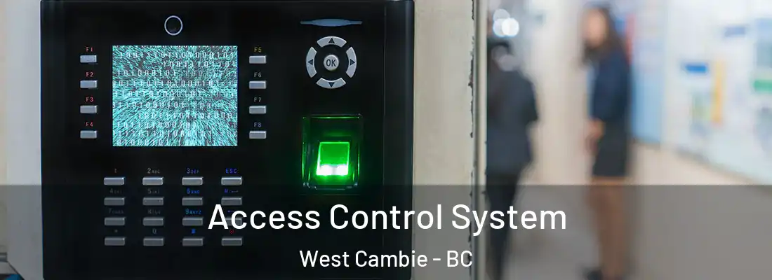  Access Control System West Cambie - BC