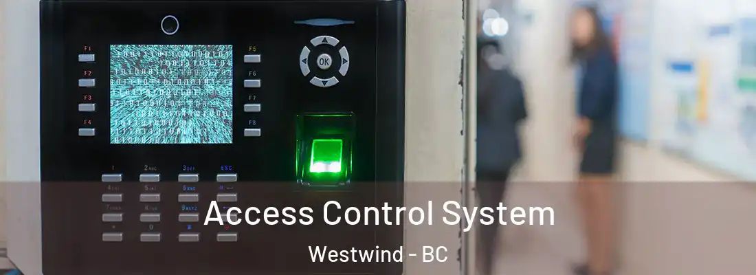  Access Control System Westwind - BC