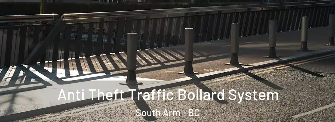  Anti Theft Traffic Bollard System South Arm - BC