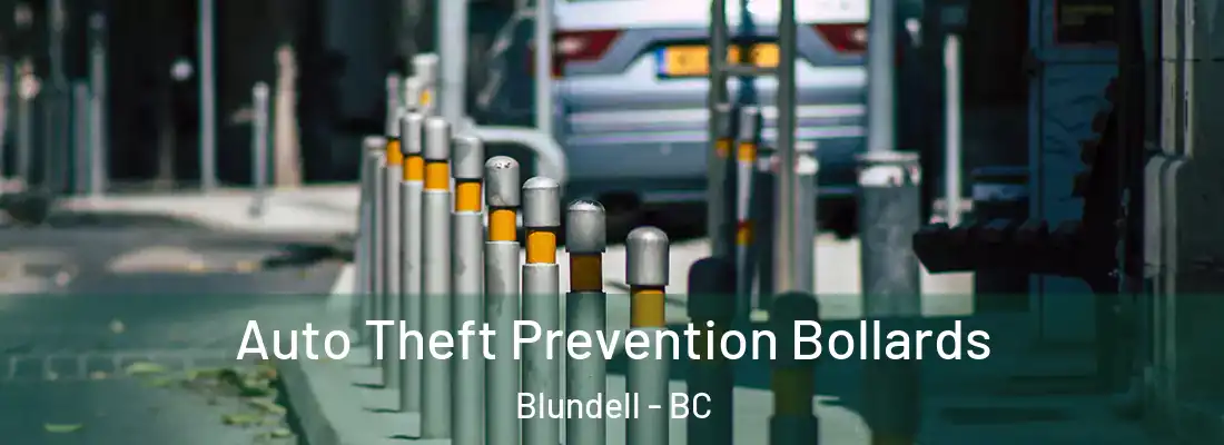  Auto Theft Prevention Bollards Blundell - BC