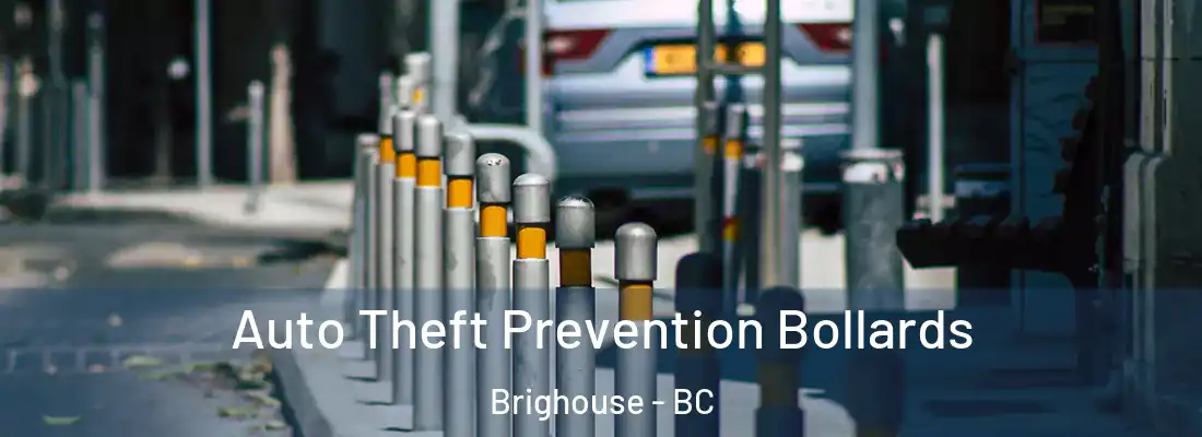  Auto Theft Prevention Bollards Brighouse - BC