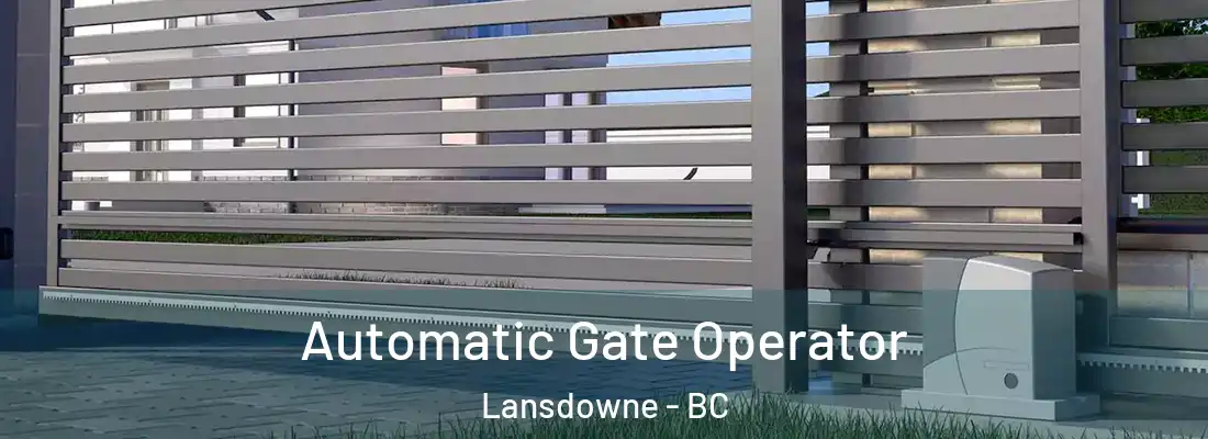  Automatic Gate Operator Lansdowne - BC