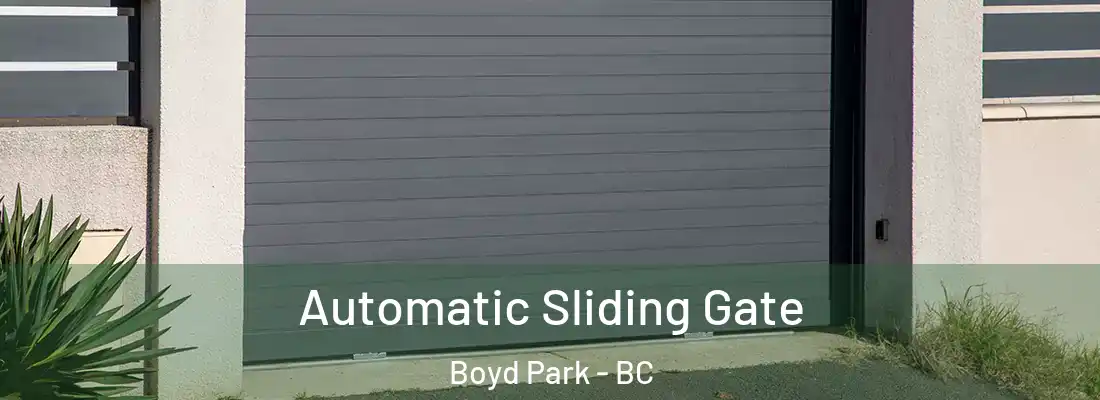  Automatic Sliding Gate Boyd Park - BC