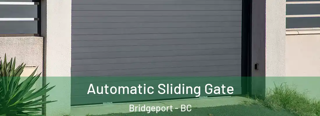  Automatic Sliding Gate Bridgeport - BC