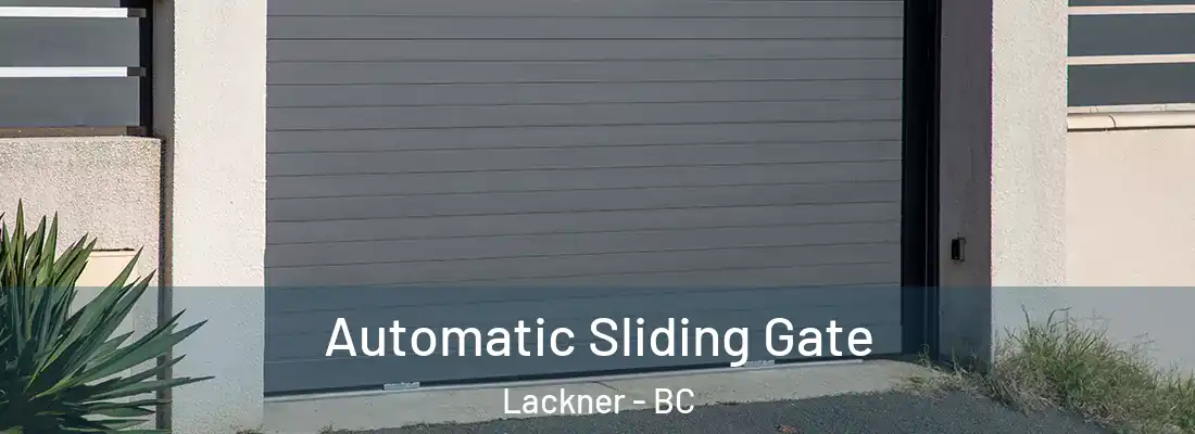  Automatic Sliding Gate Lackner - BC