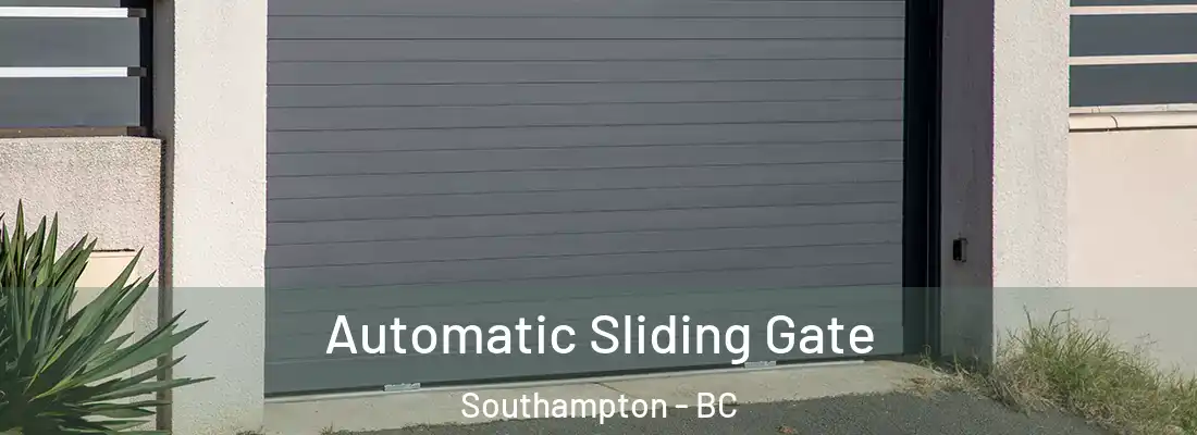  Automatic Sliding Gate Southampton - BC