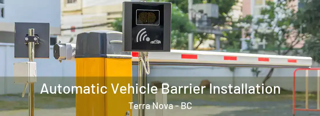  Automatic Vehicle Barrier Installation Terra Nova - BC