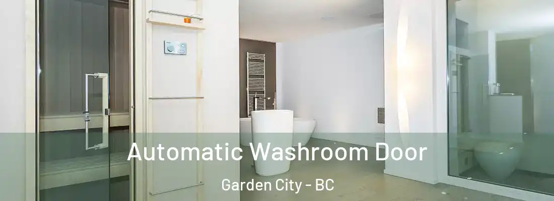  Automatic Washroom Door Garden City - BC