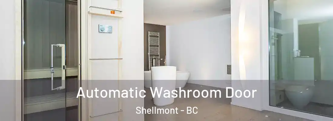  Automatic Washroom Door Shellmont - BC