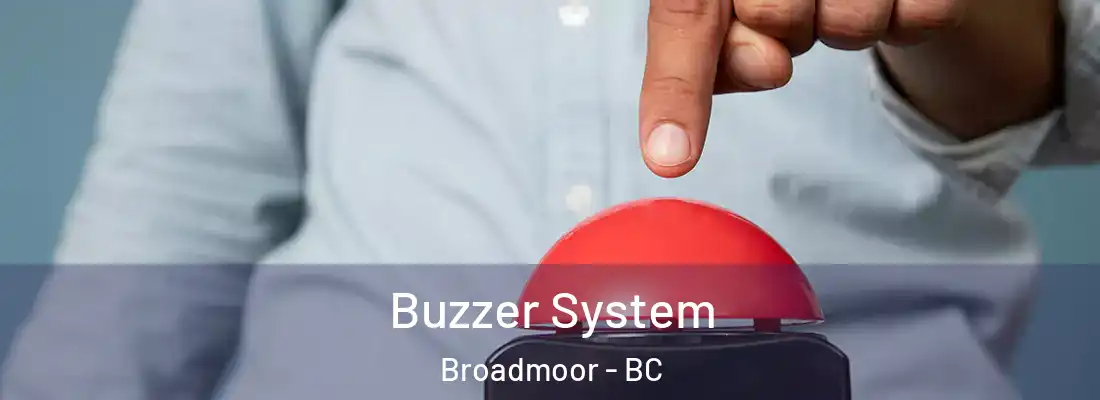  Buzzer System Broadmoor - BC