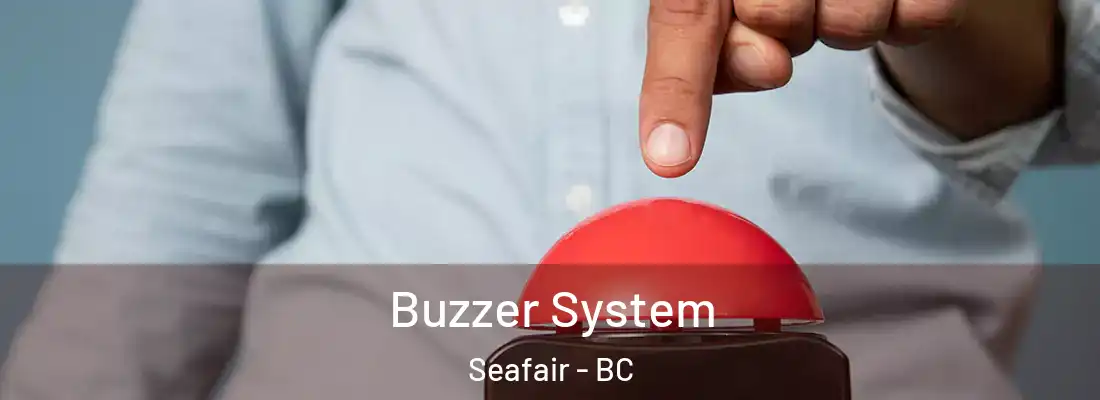  Buzzer System Seafair - BC