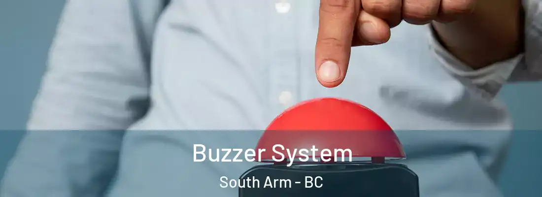  Buzzer System South Arm - BC