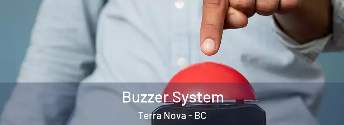  Buzzer System Terra Nova - BC