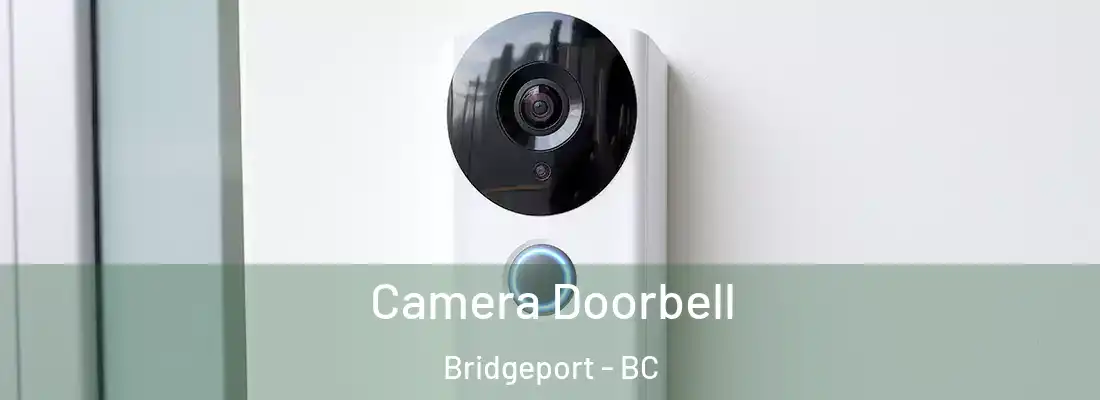  Camera Doorbell Bridgeport - BC