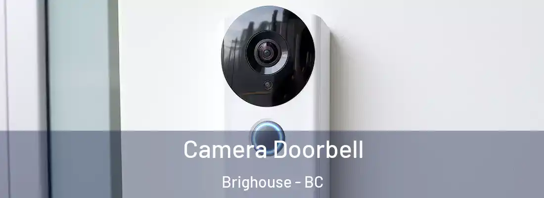  Camera Doorbell Brighouse - BC