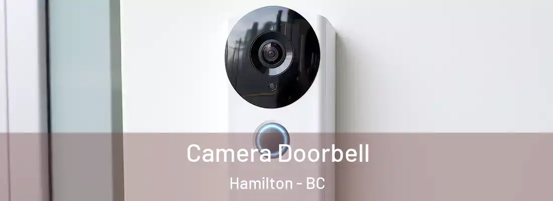  Camera Doorbell Hamilton - BC