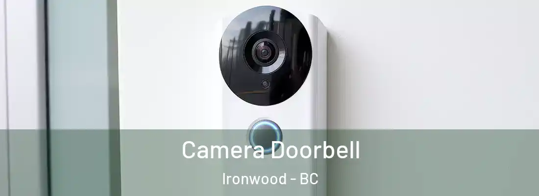 Camera Doorbell Ironwood - BC