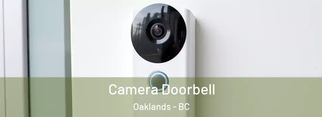  Camera Doorbell Oaklands - BC