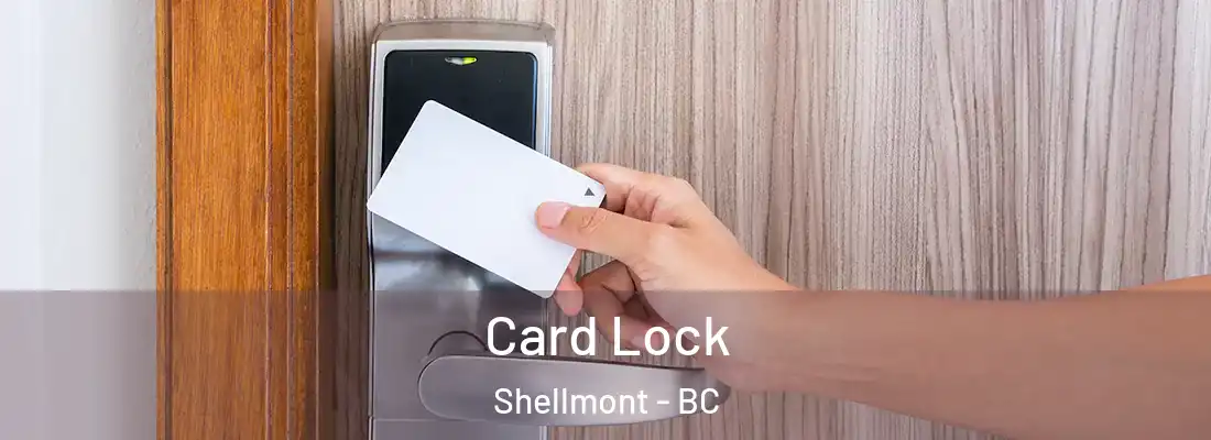  Card Lock Shellmont - BC