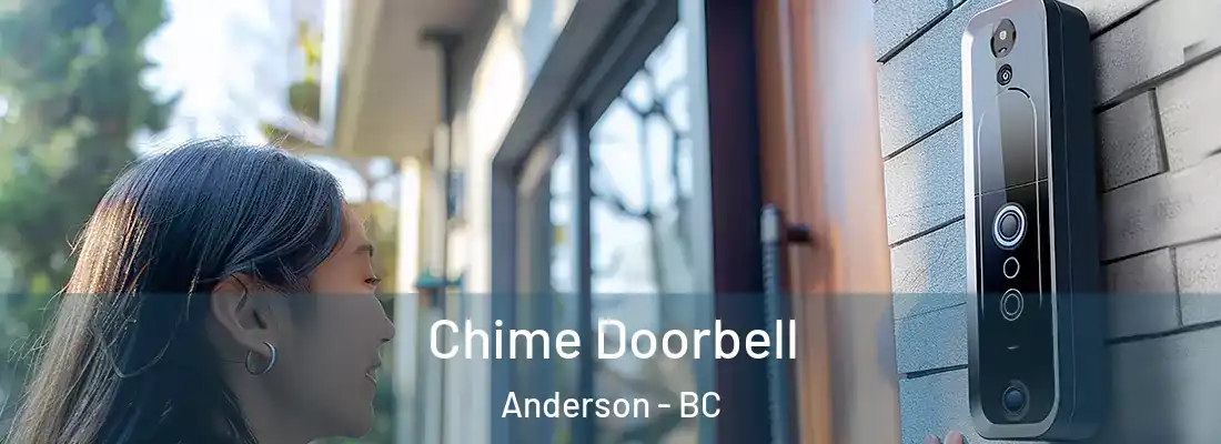  Chime Doorbell Anderson - BC
