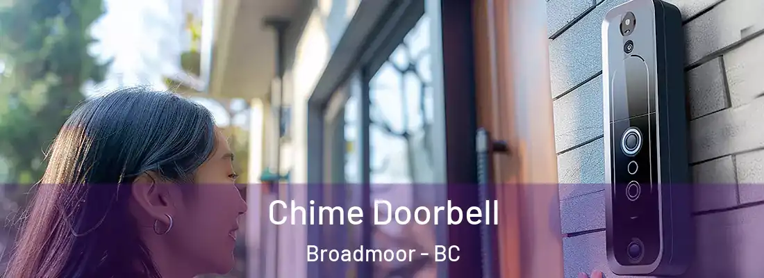  Chime Doorbell Broadmoor - BC