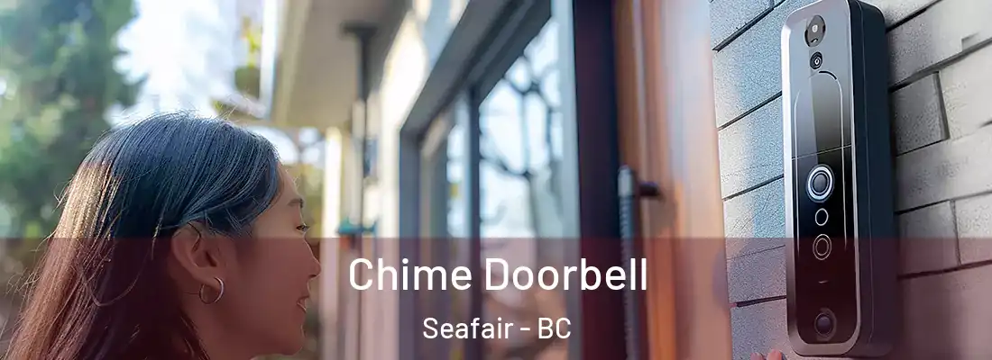  Chime Doorbell Seafair - BC