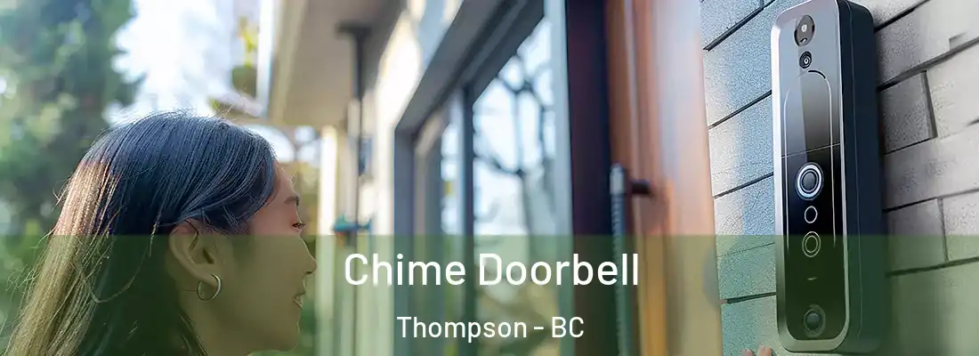  Chime Doorbell Thompson - BC