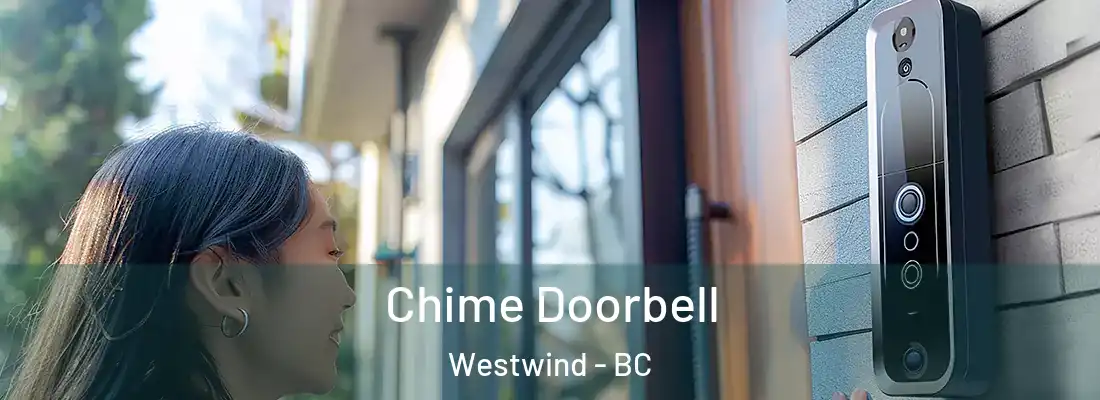  Chime Doorbell Westwind - BC