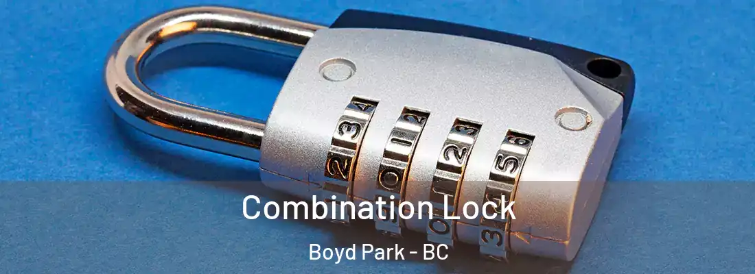  Combination Lock Boyd Park - BC