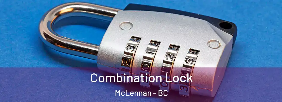  Combination Lock McLennan - BC