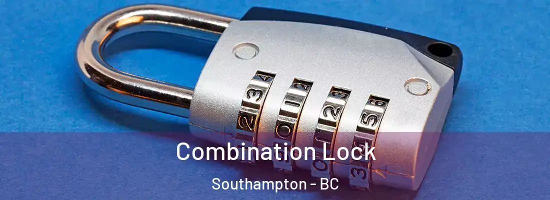  Combination Lock Southampton - BC