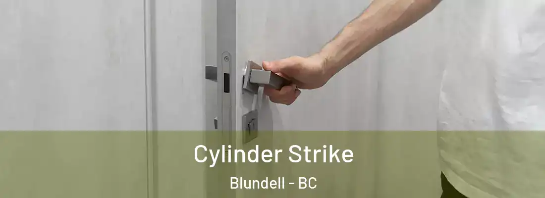  Cylinder Strike Blundell - BC