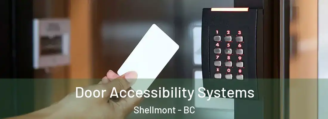  Door Accessibility Systems Shellmont - BC