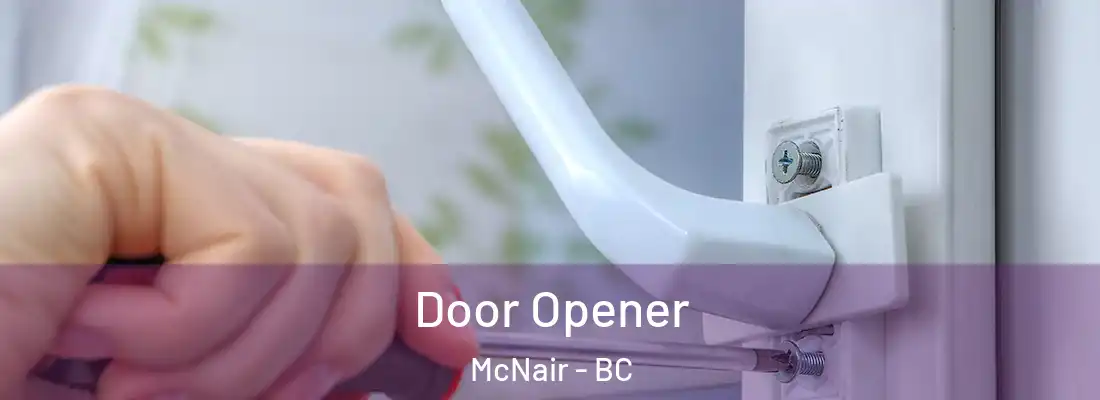  Door Opener McNair - BC