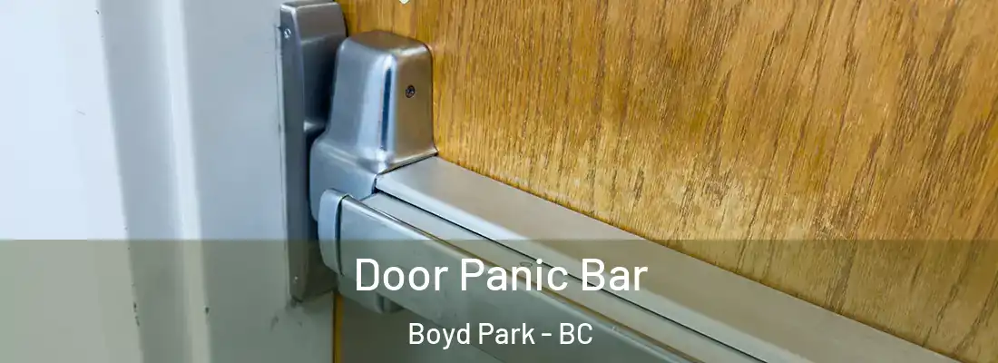  Door Panic Bar Boyd Park - BC