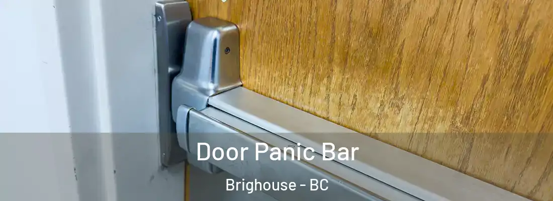  Door Panic Bar Brighouse - BC