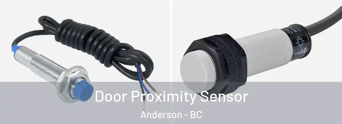  Door Proximity Sensor Anderson - BC