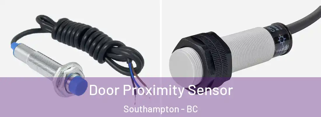  Door Proximity Sensor Southampton - BC