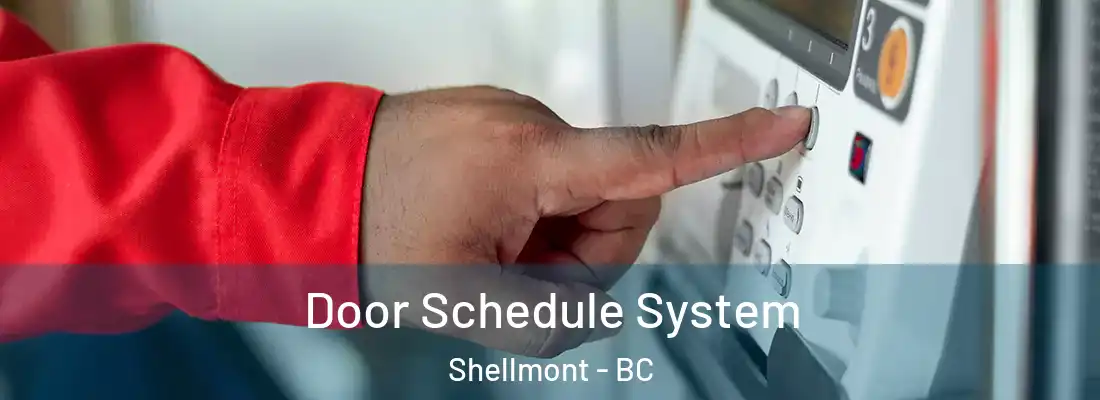  Door Schedule System Shellmont - BC