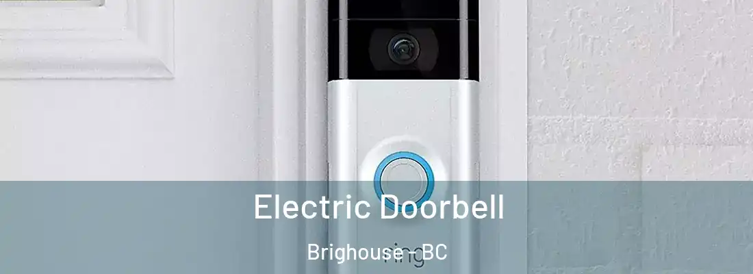  Electric Doorbell Brighouse - BC