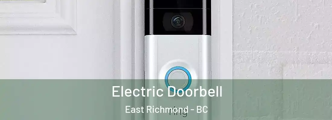 Electric Doorbell East Richmond - BC