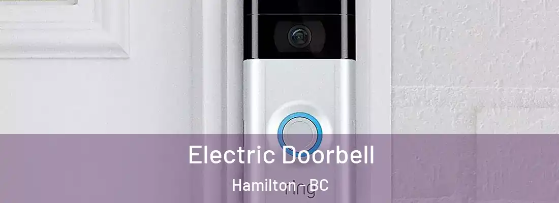  Electric Doorbell Hamilton - BC