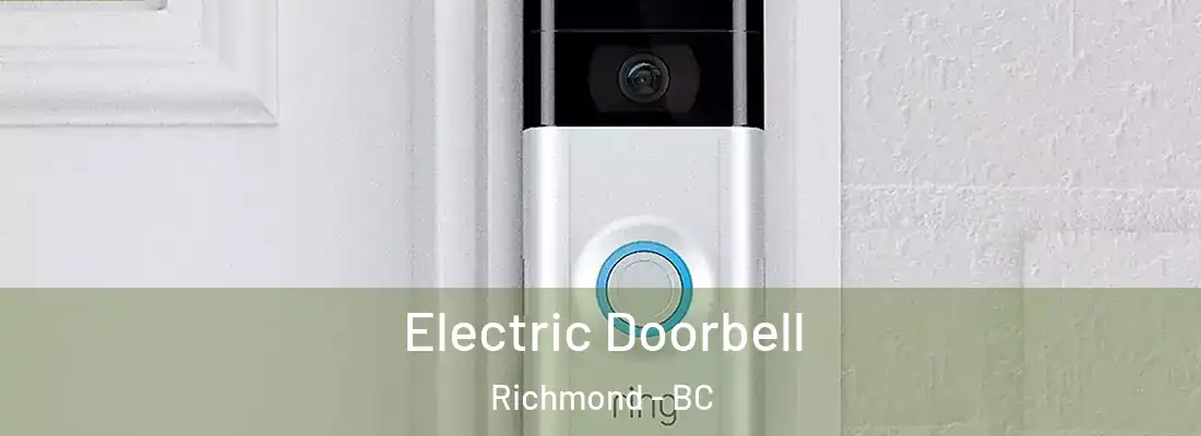  Electric Doorbell Richmond - BC