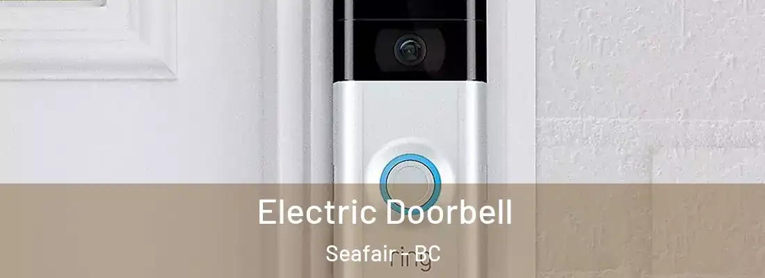  Electric Doorbell Seafair - BC