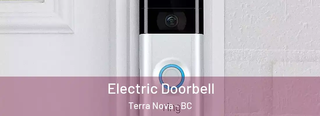  Electric Doorbell Terra Nova - BC