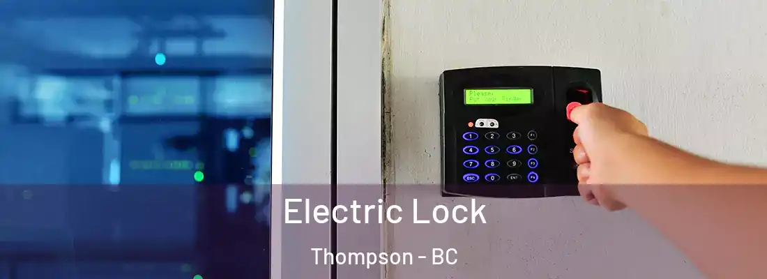  Electric Lock Thompson - BC